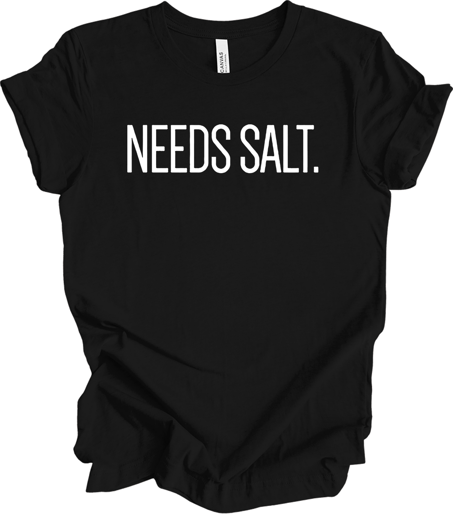Needs Salt - Chef Humor T-Shirt in Black