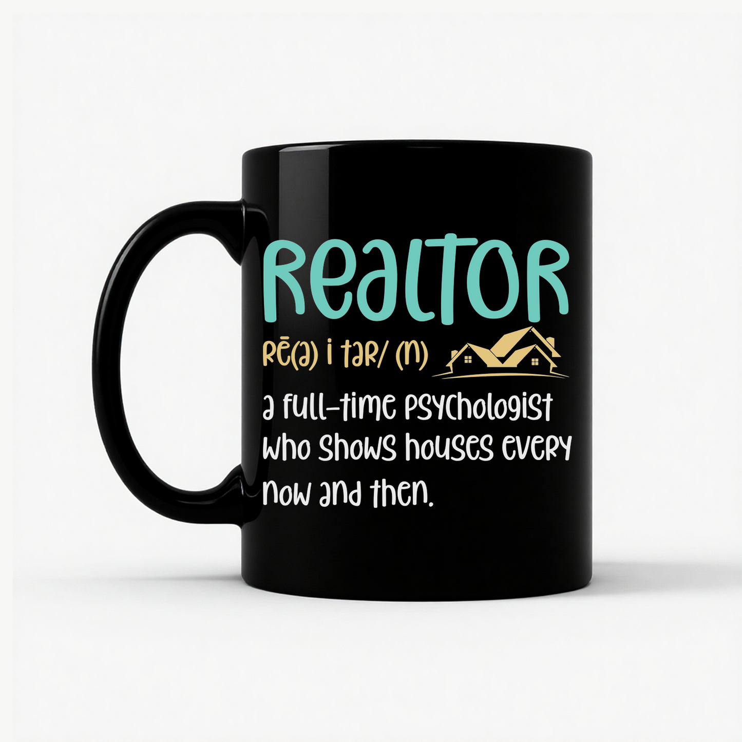 Funny Realtor Definition Mug in Black