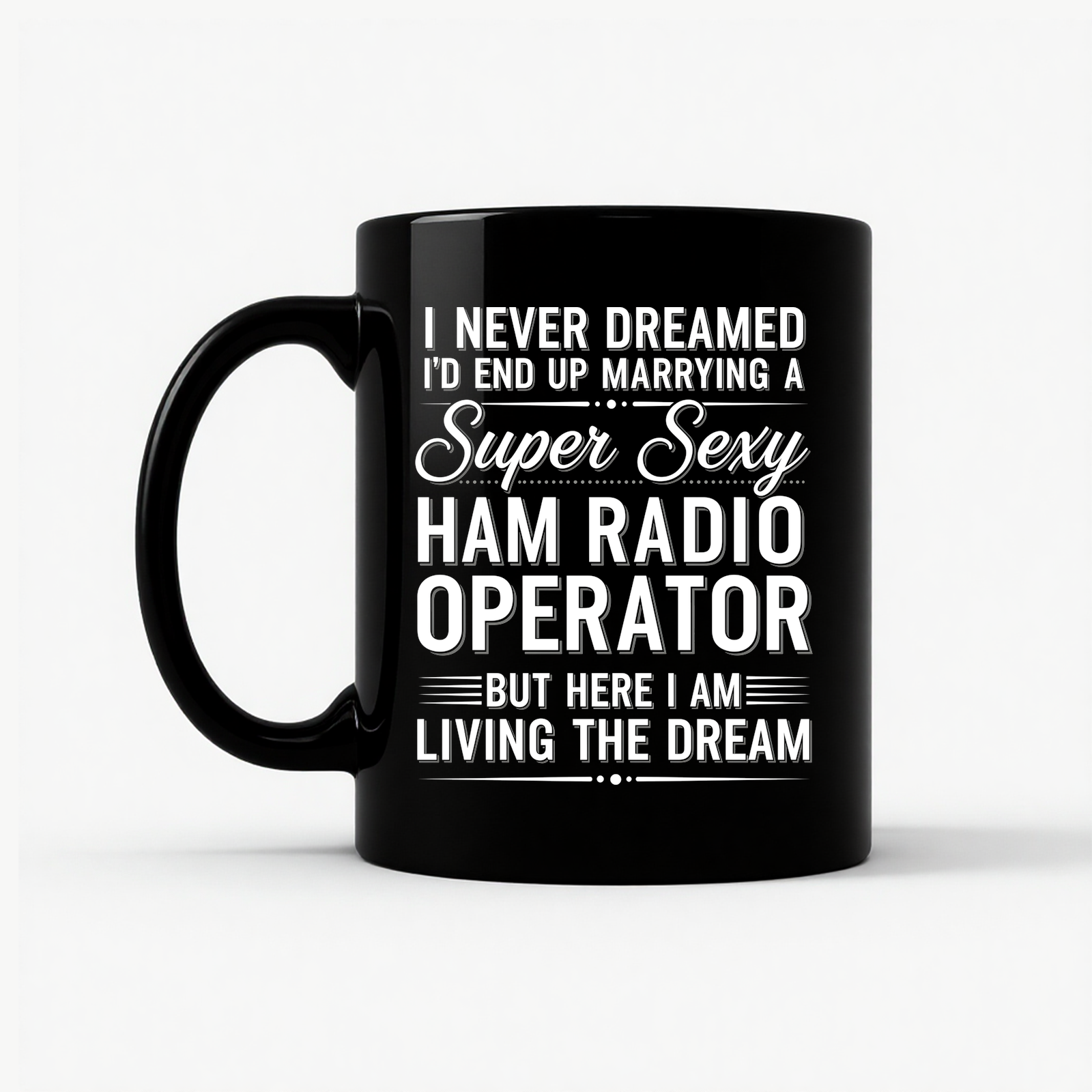 Super Sexy Ham Radio Operator Mug in Black