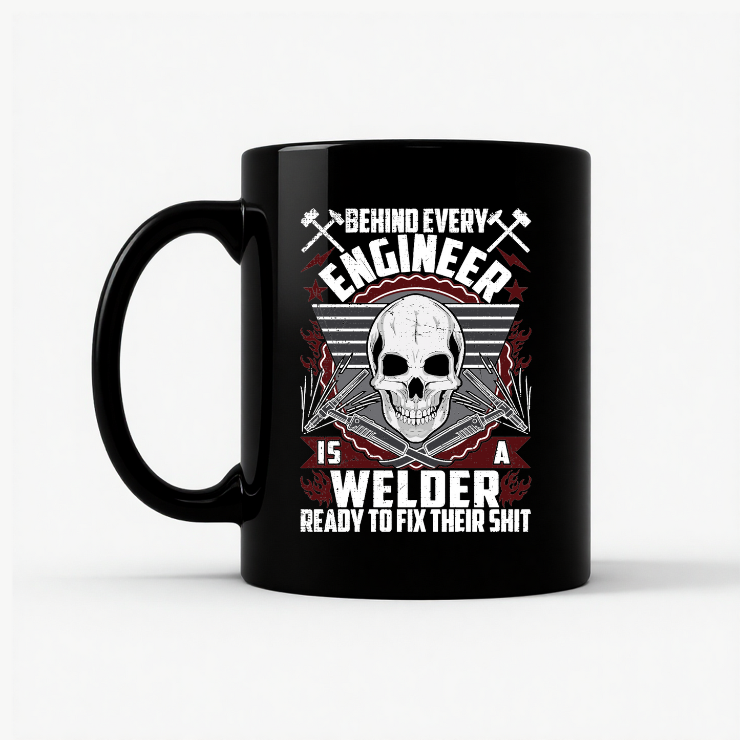 Welder Because Engineers Need Heroes - Funny Welding Gift Mug in Black