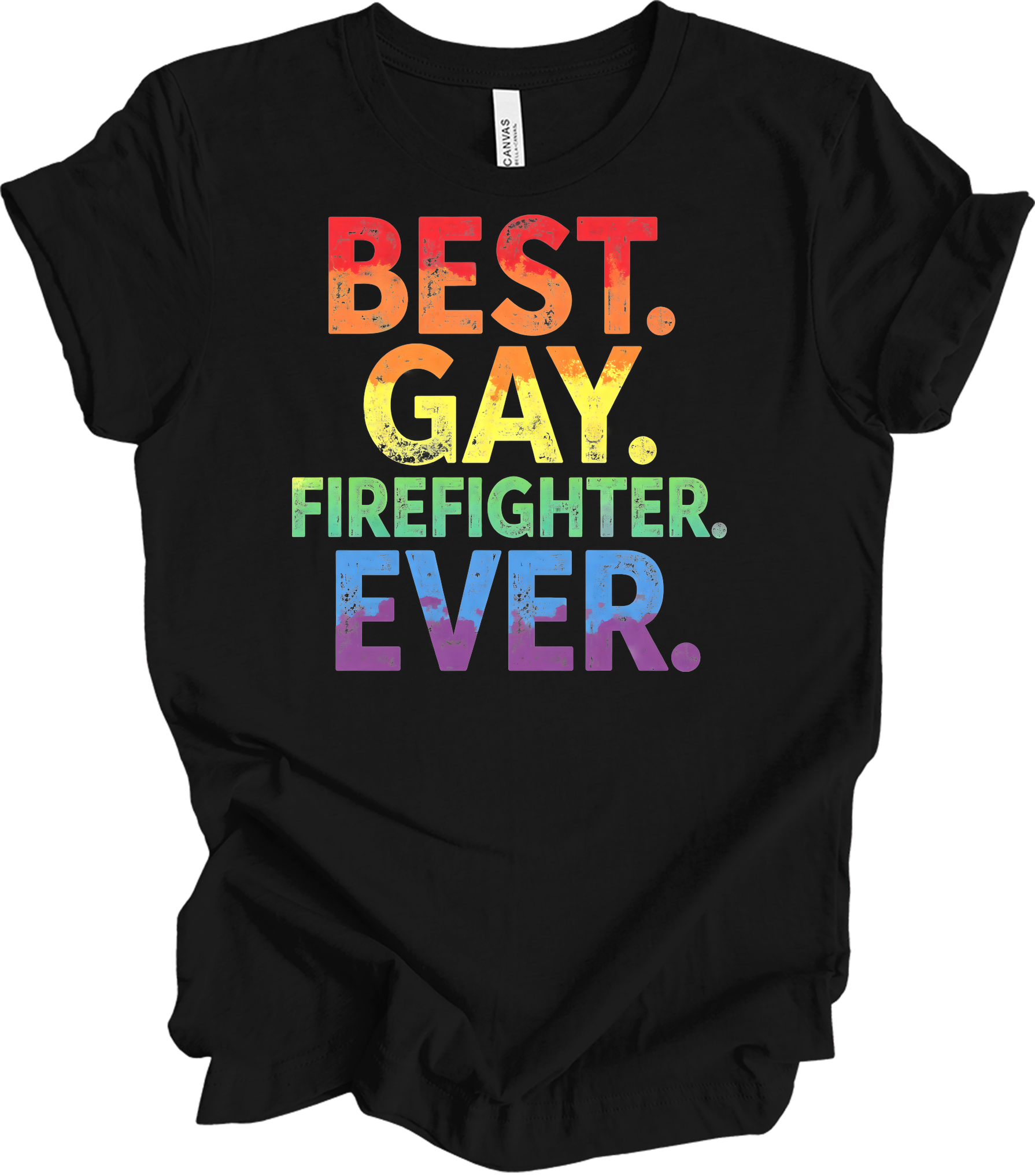 Best Gay Firefighter Ever T-Shirt in Black