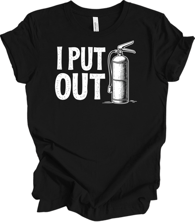 I Put Out Firefighter T-Shirt in Black