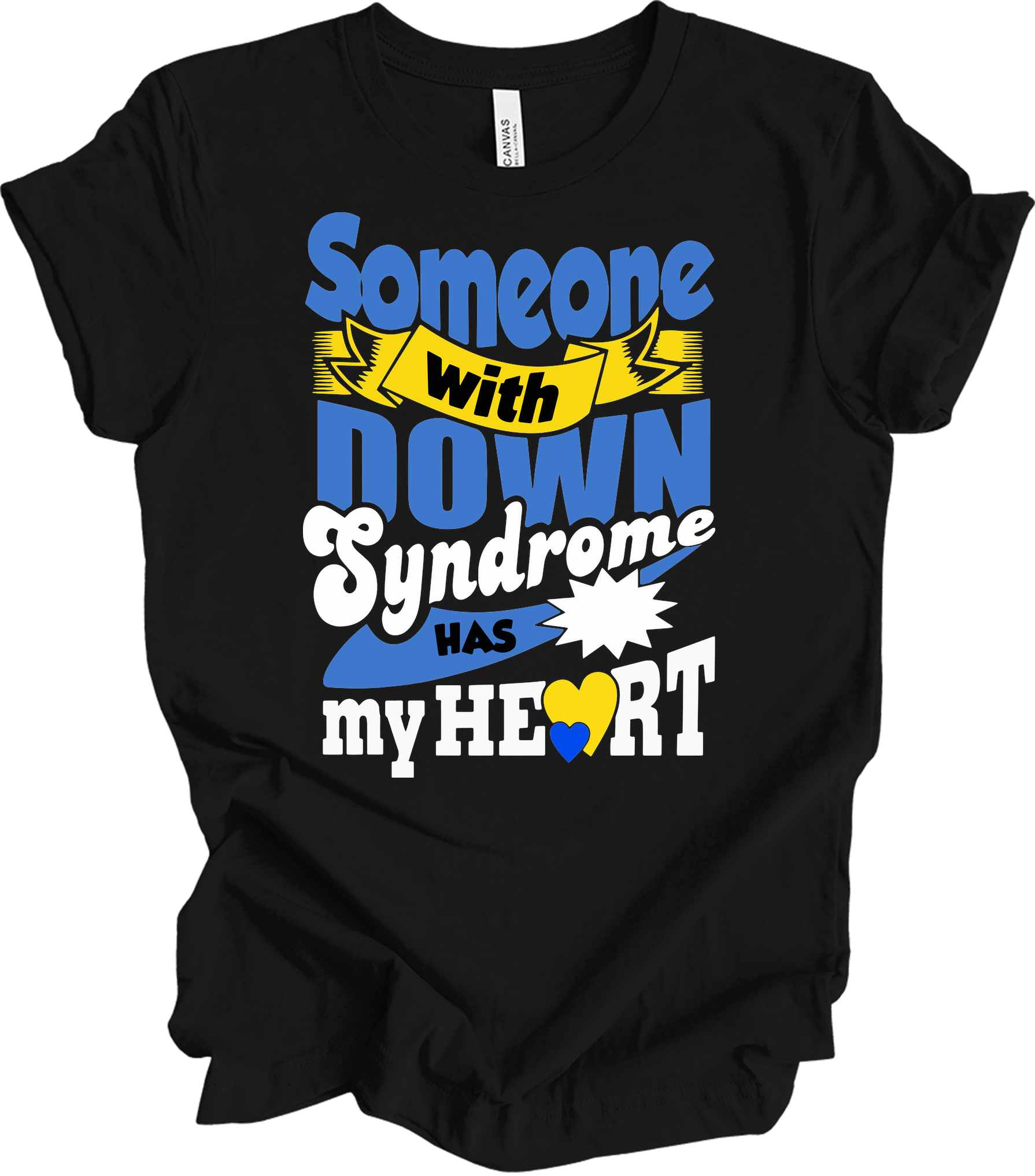 Someone With Down Syndrome Has My Heart Awareness T-Shirt in Black