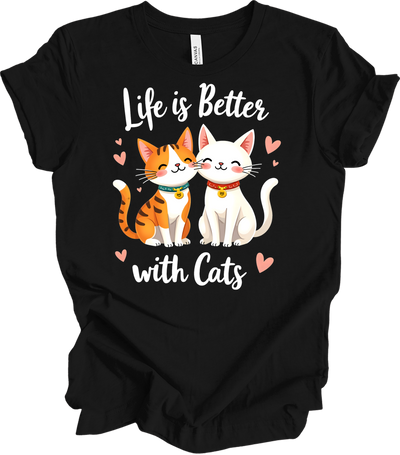 Life is Better with Cats T-Shirt in Black