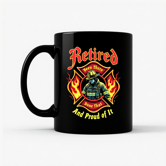 Retired Firefighter Proud Mug in Black