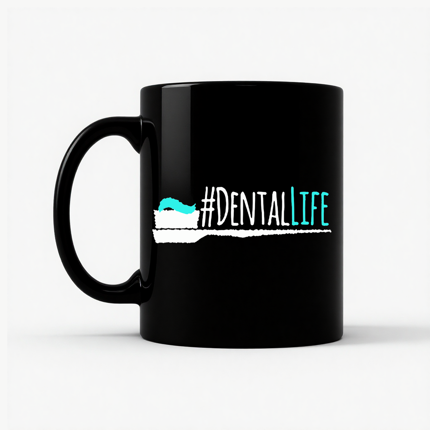 Funny #DentalLife for Dental Pros Mug in Black