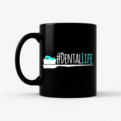 Funny #DentalLife Mug for Dental Pros