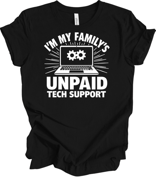 Unpaid Tech Support Funny T-Shirt in Black