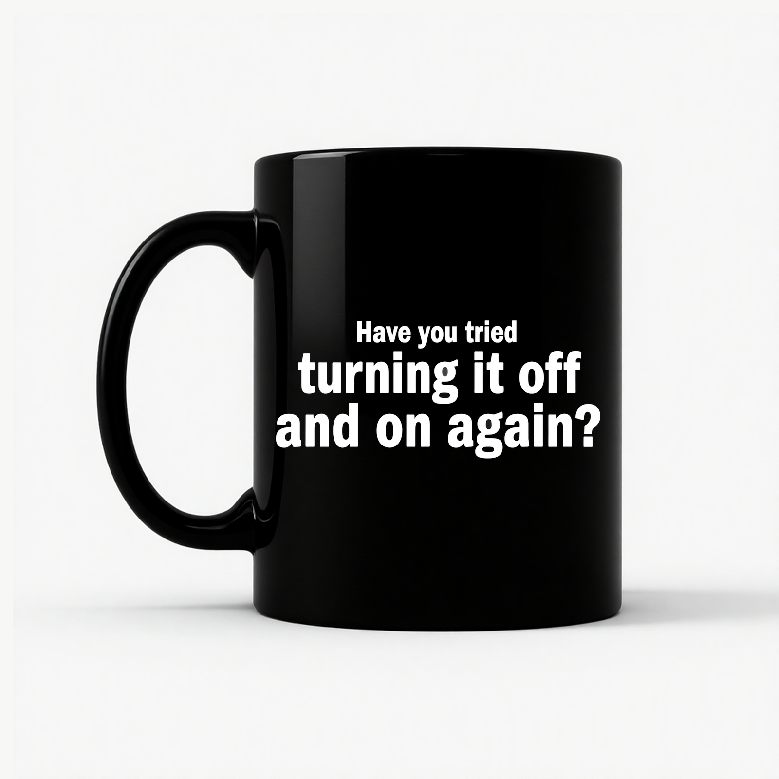 Turning It Off and On Again Mug in Black
