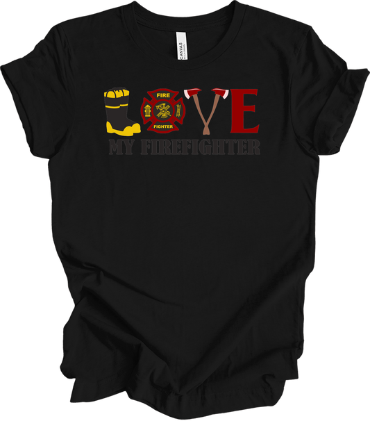 I Love My Firefighter - Fire Wife & Husband Gift T-Shirt in Black