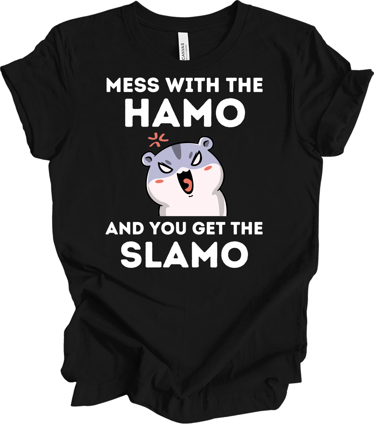 Mess With The Hamo Funny T-Shirt in Black