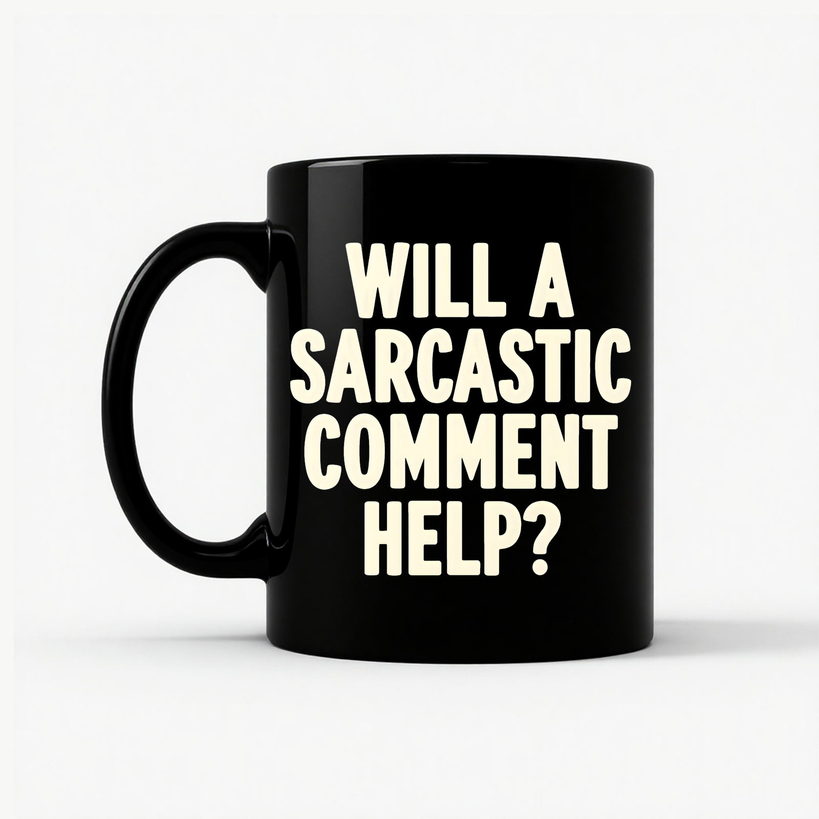 Sarcastic Comment Mug in Black