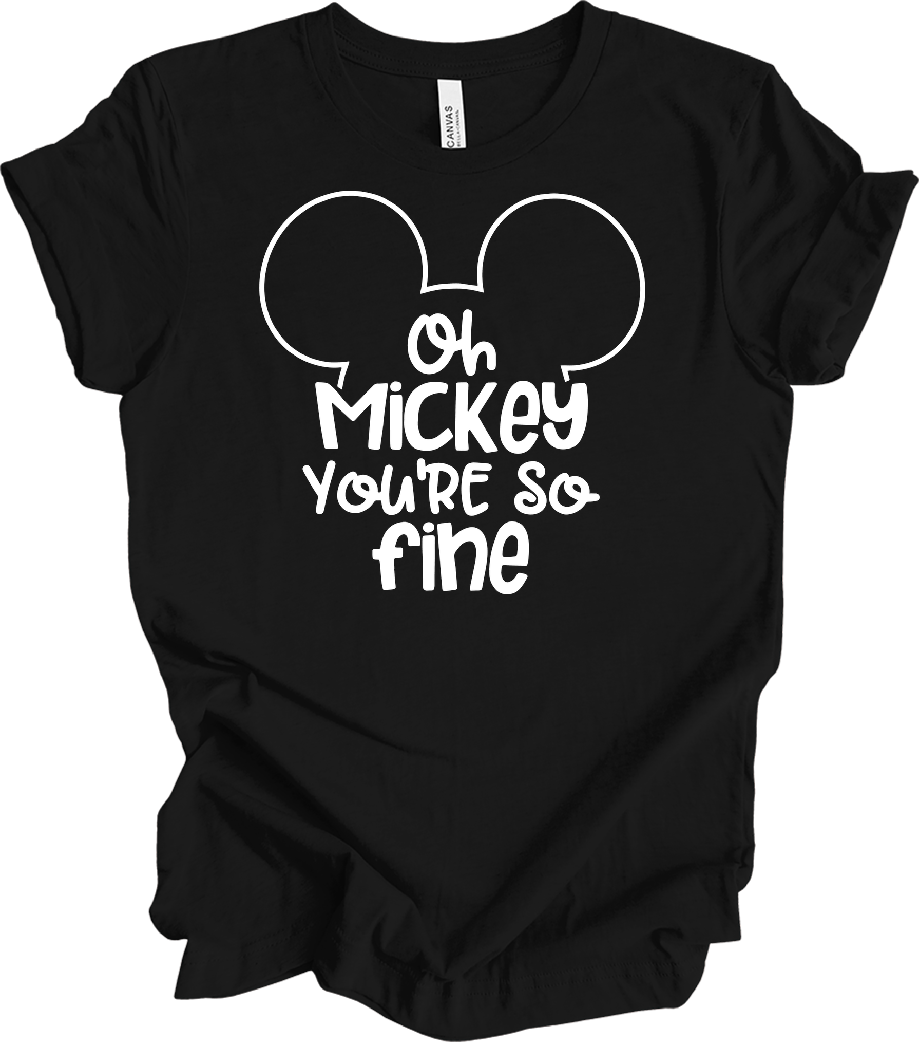 Oh Mickey You're So Fine - Unisex T-Shirt in Black
