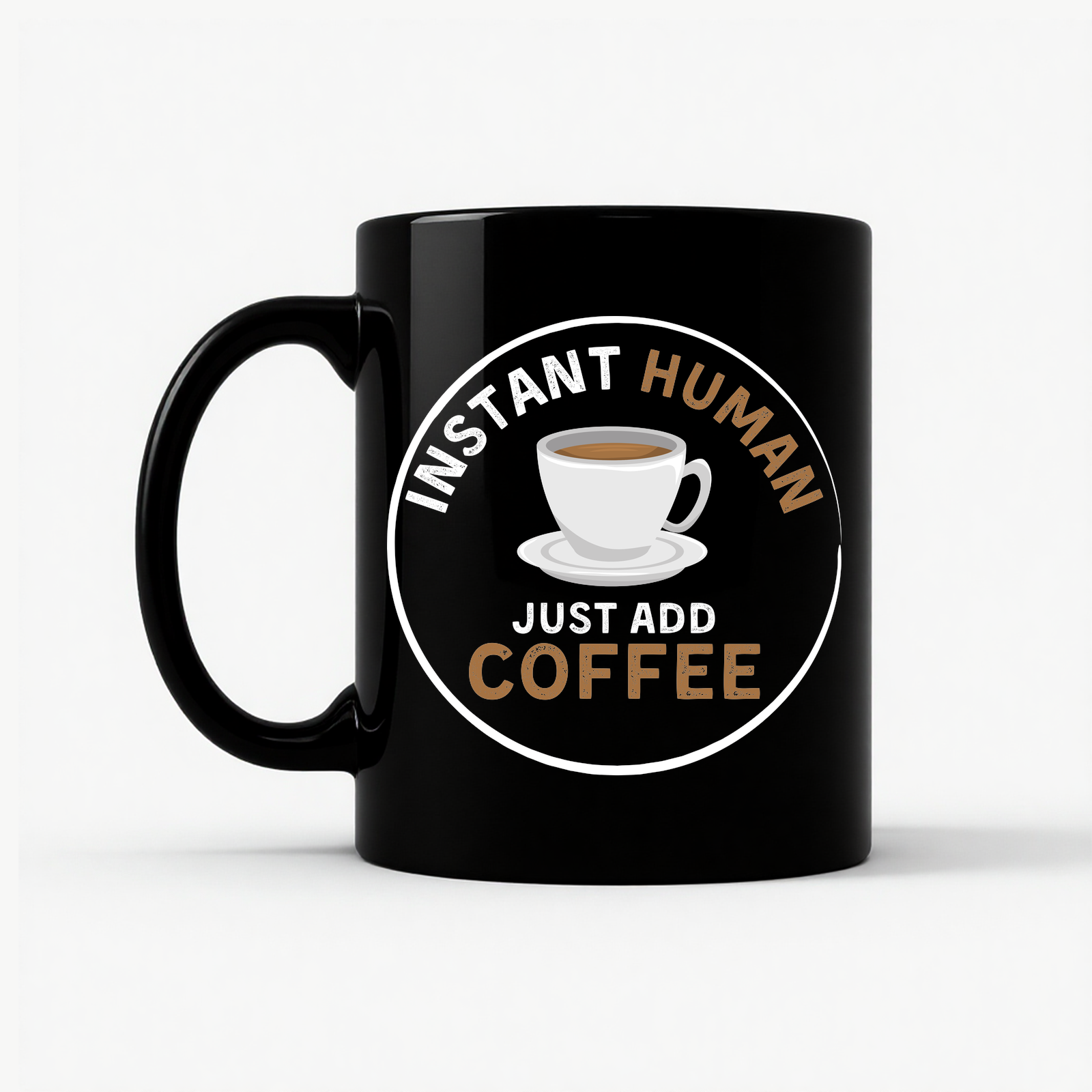 Instant Human Coffee Mug in Black