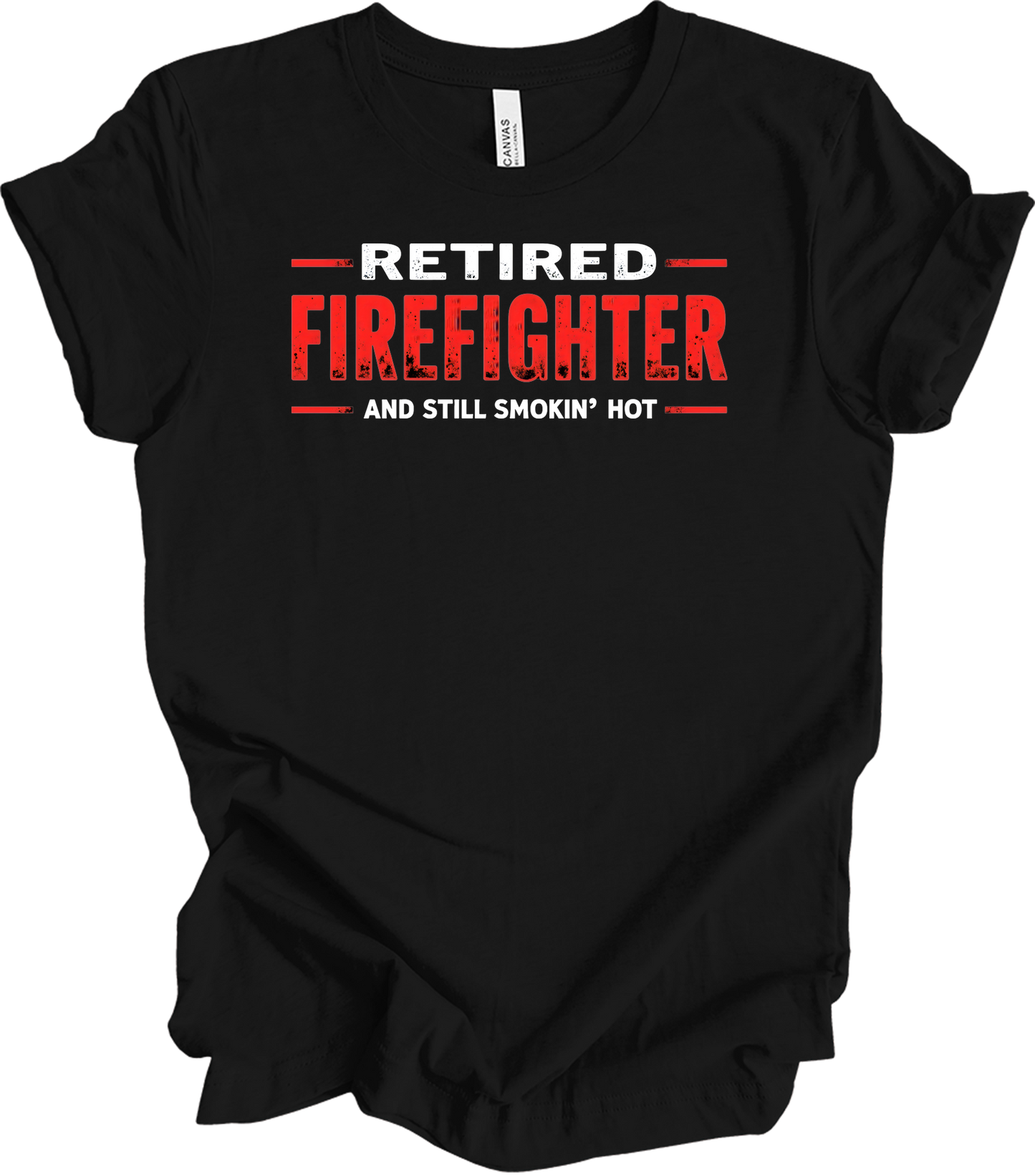 Retired Firefighter Smokin' Hot T-Shirt in Black