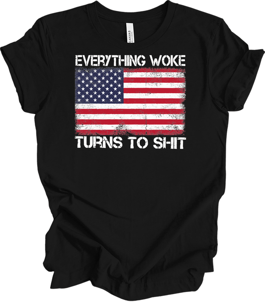 Everything Woke Turns to Sh!t Funny Trump Political USA Flag T-Shirt in Black