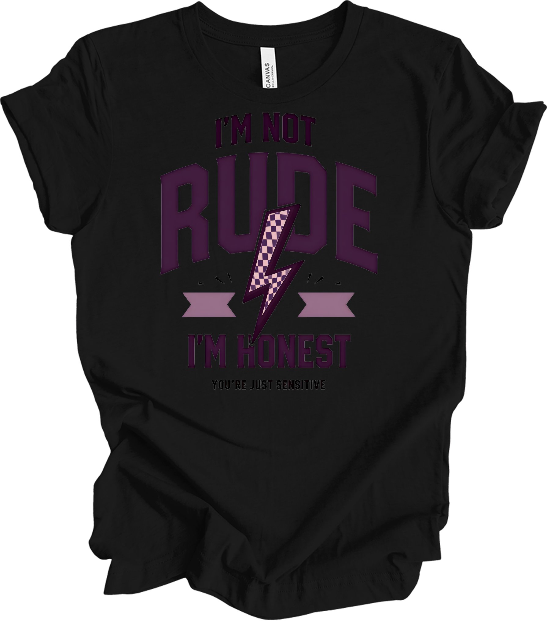 I'm Not Rude I'm Honest T-Shirt in Black