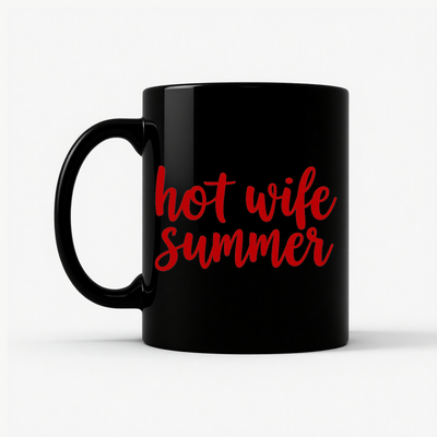 Hot Wife Summer - Fun & Stylish Mug in Black