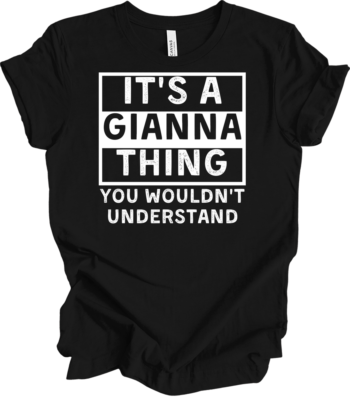 Gianna Thing You Wouldn't Understand T-Shirt in Black