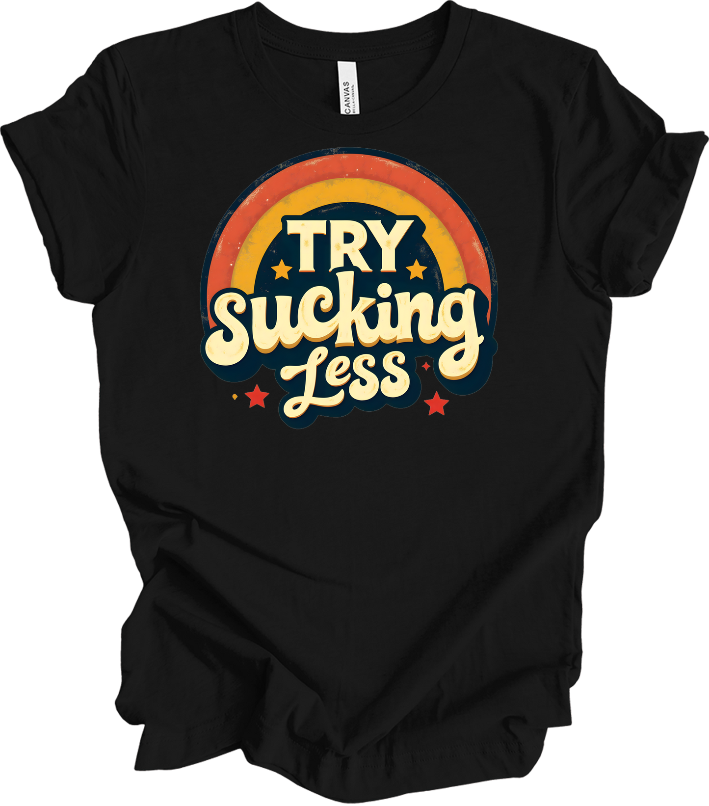'Try Sucking Less' Funny T-Shirt in Black