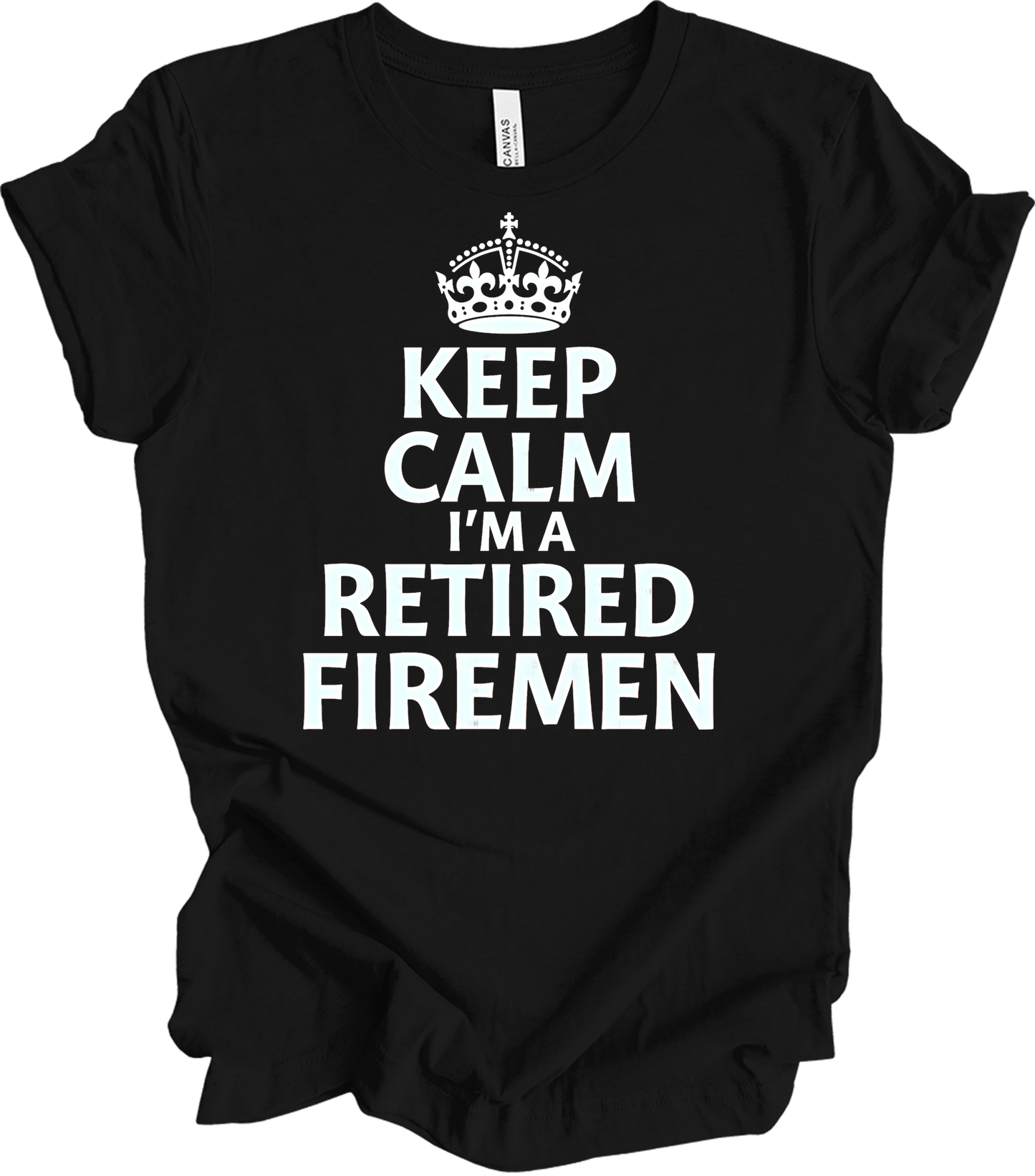 Keep Calm Retired Fireman T-Shirt in Black