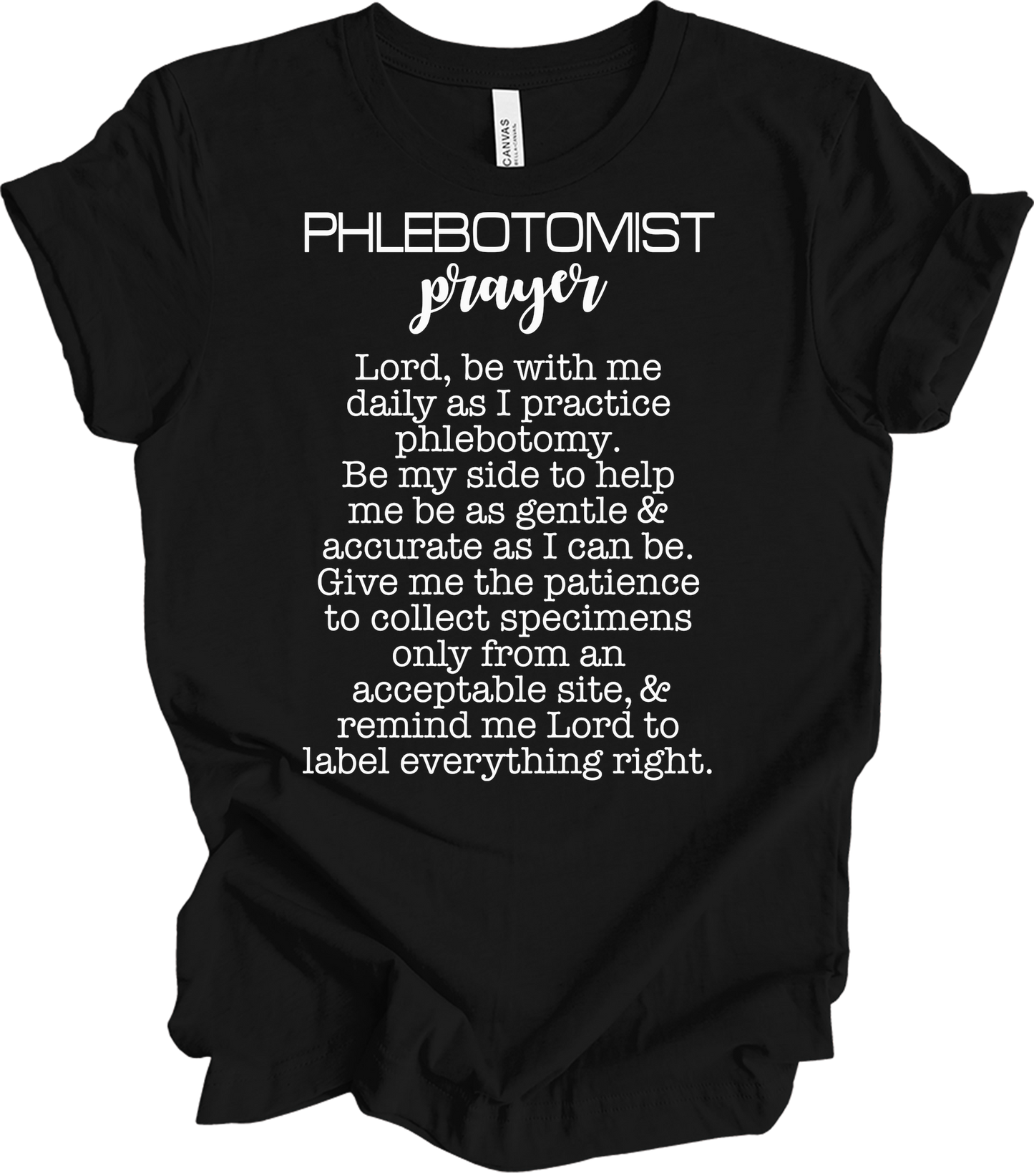 Phlebotomist Prayer Gift T-Shirt in Black