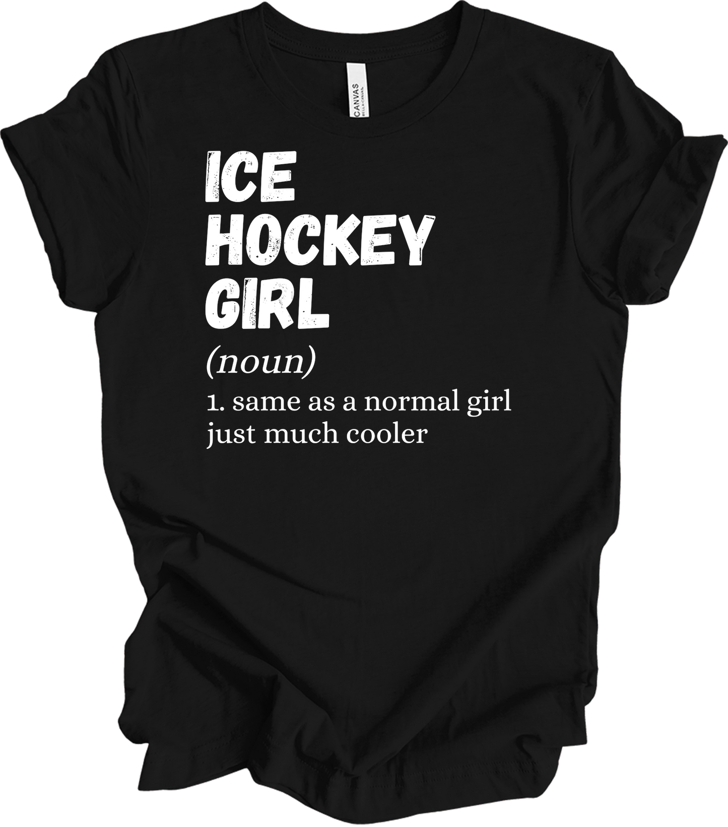 Ice Hockey Girl Definition T-Shirt in Black