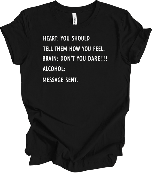 Alcohol: Heart vs Brain T-Shirt in Black