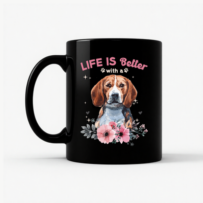 Life is Better with a Beagle Mug in Black