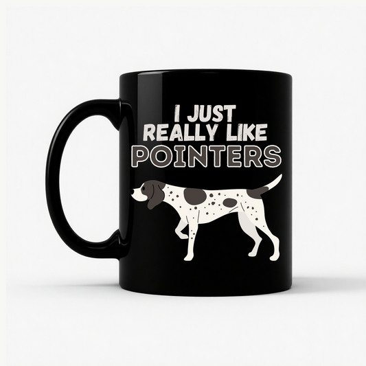 I Just Really Like Pointers Mug in Black