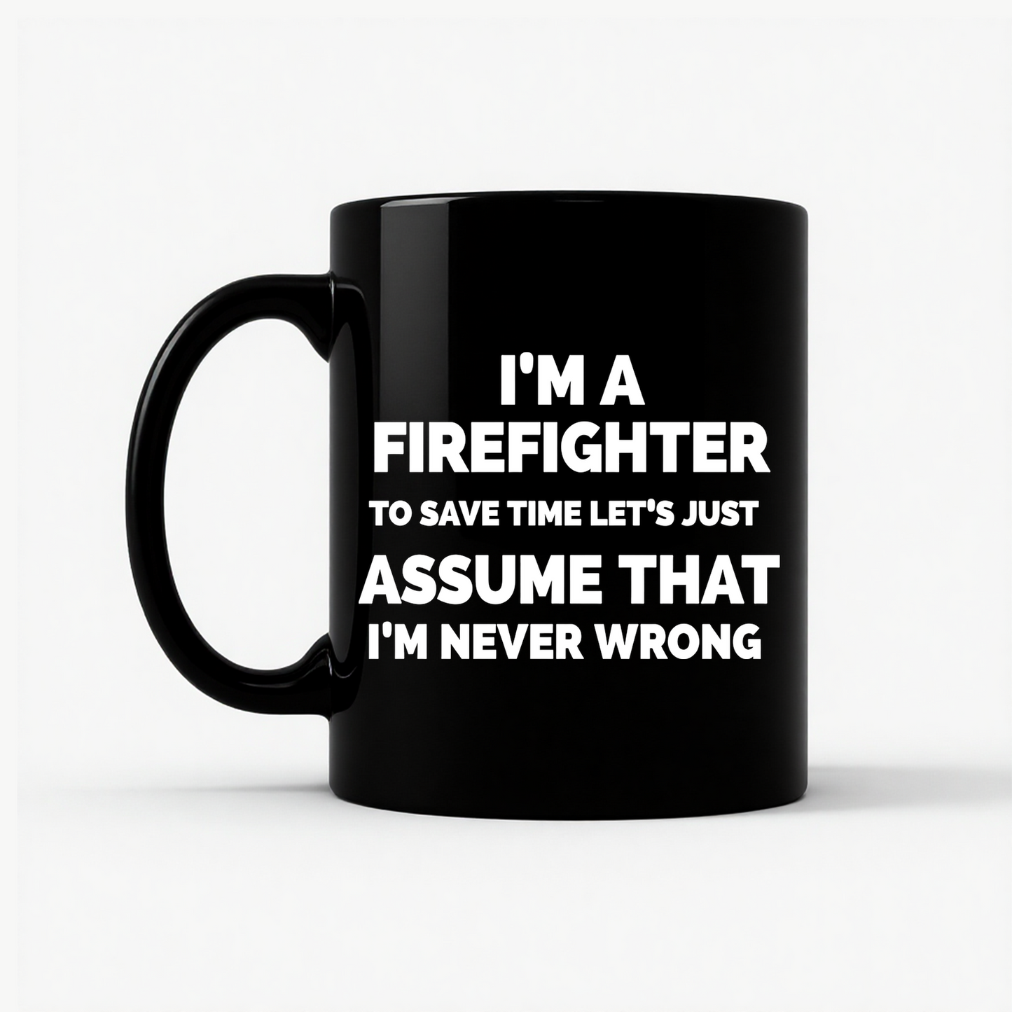 Funny Firefighter Gift Mug in Black