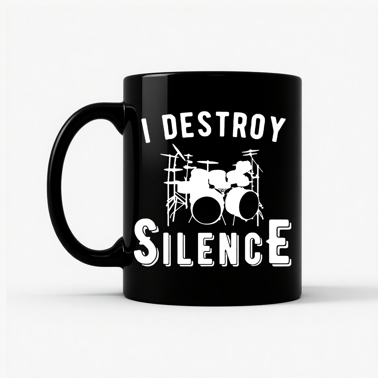 I Destroy Silence Drummer Mug in Black