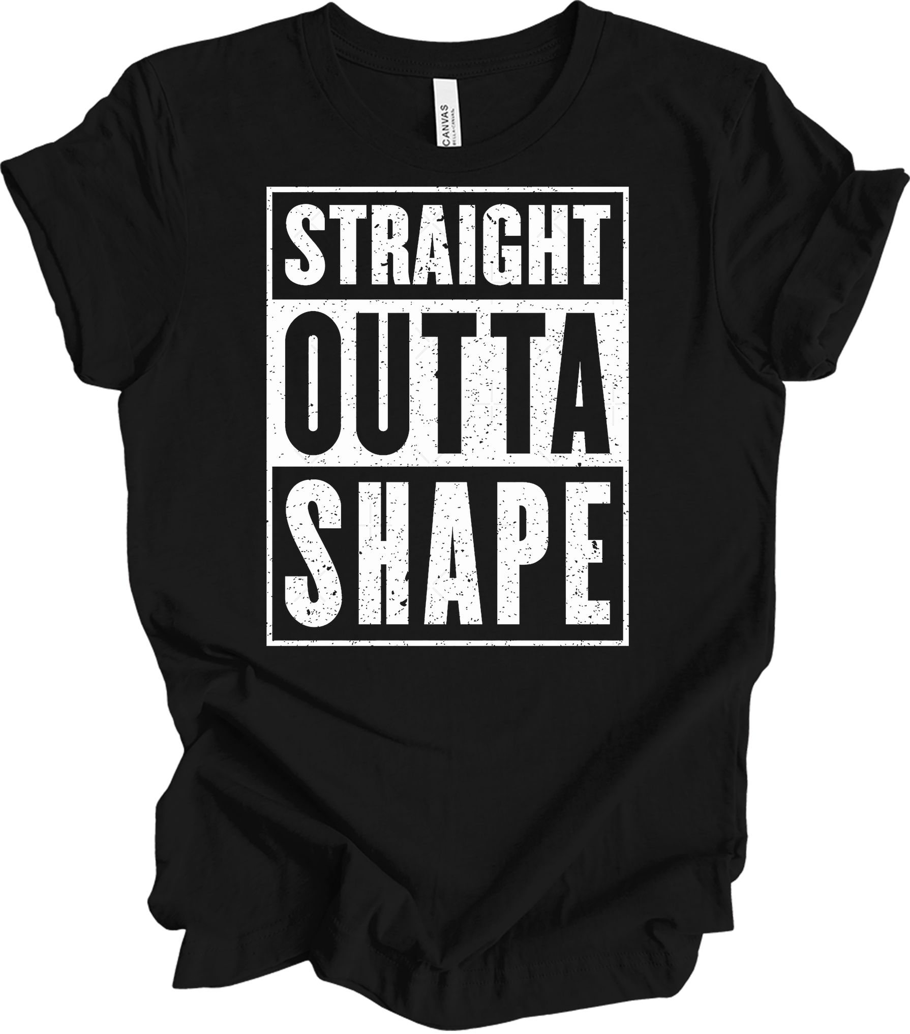 Straight Outta Shape Funny T-Shirt in Black