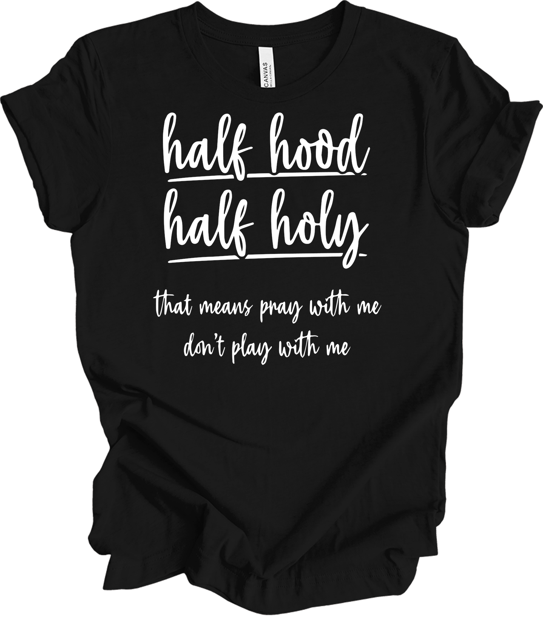Half Hood Half Holy T-Shirt in Black
