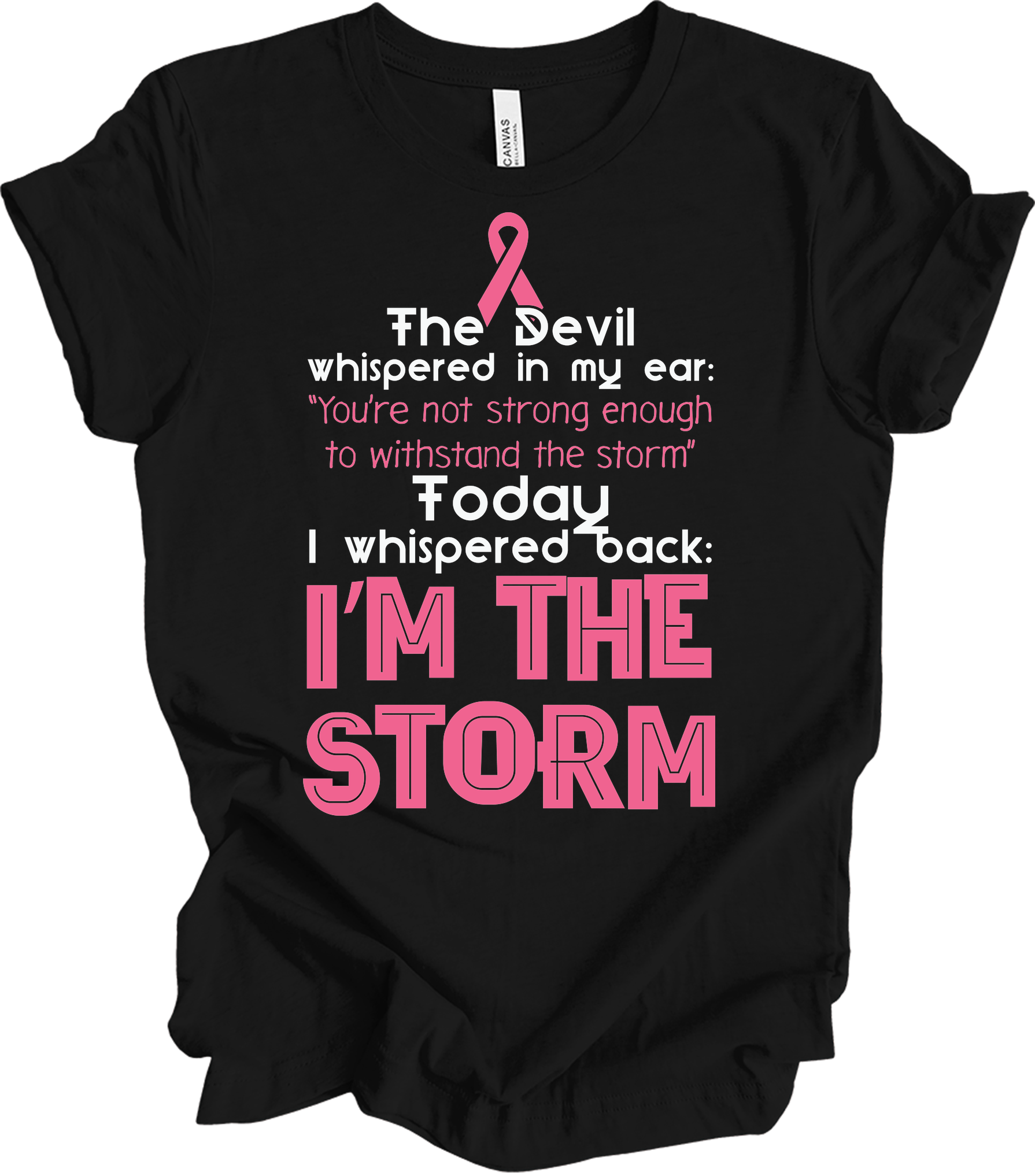 I Am The Storm Breast Cancer Awareness Warrior T-Shirt in Black