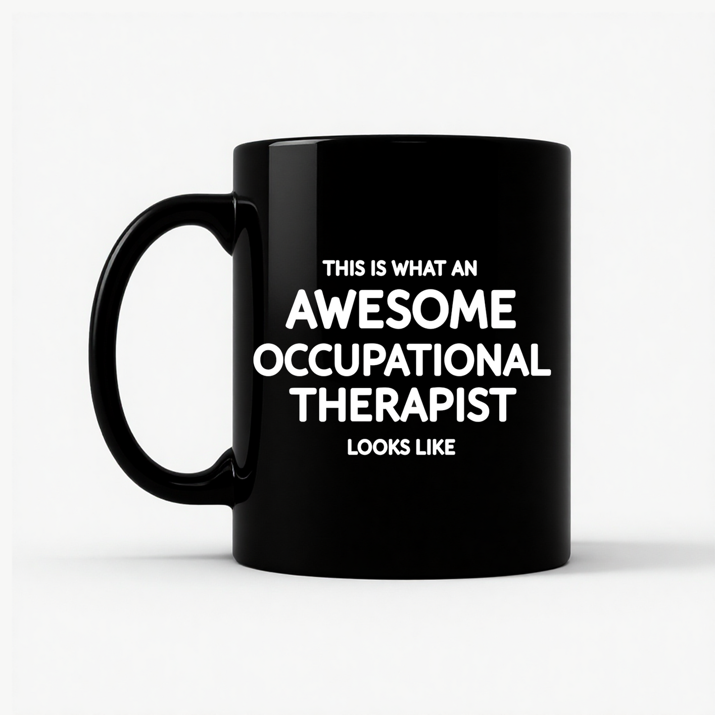 Awesome Occupational Therapist Mug in Black