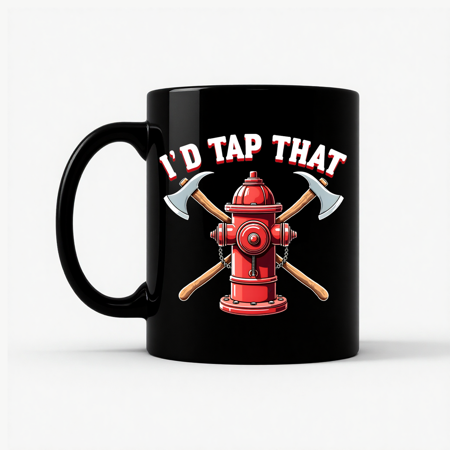 I'd Tap That Firefighter Mug in Black