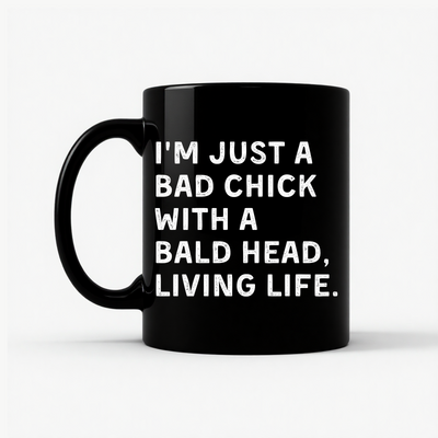 Bad Chick Bald Head Mug