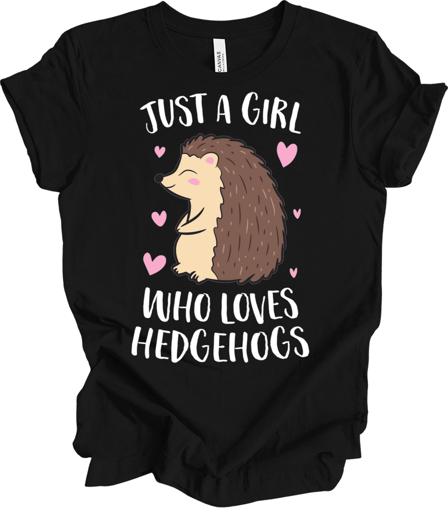 Just a Girl Who Loves Hedgehogs Cute Hedgehog Girl T-Shirt in Black