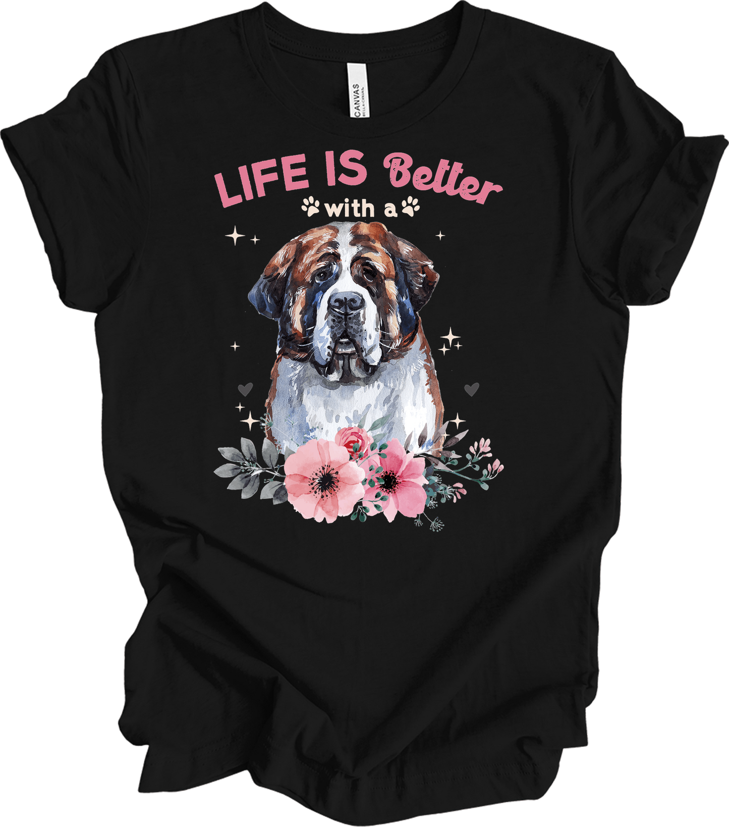 Life's Better with a Saint Bernard T-Shirt in Black