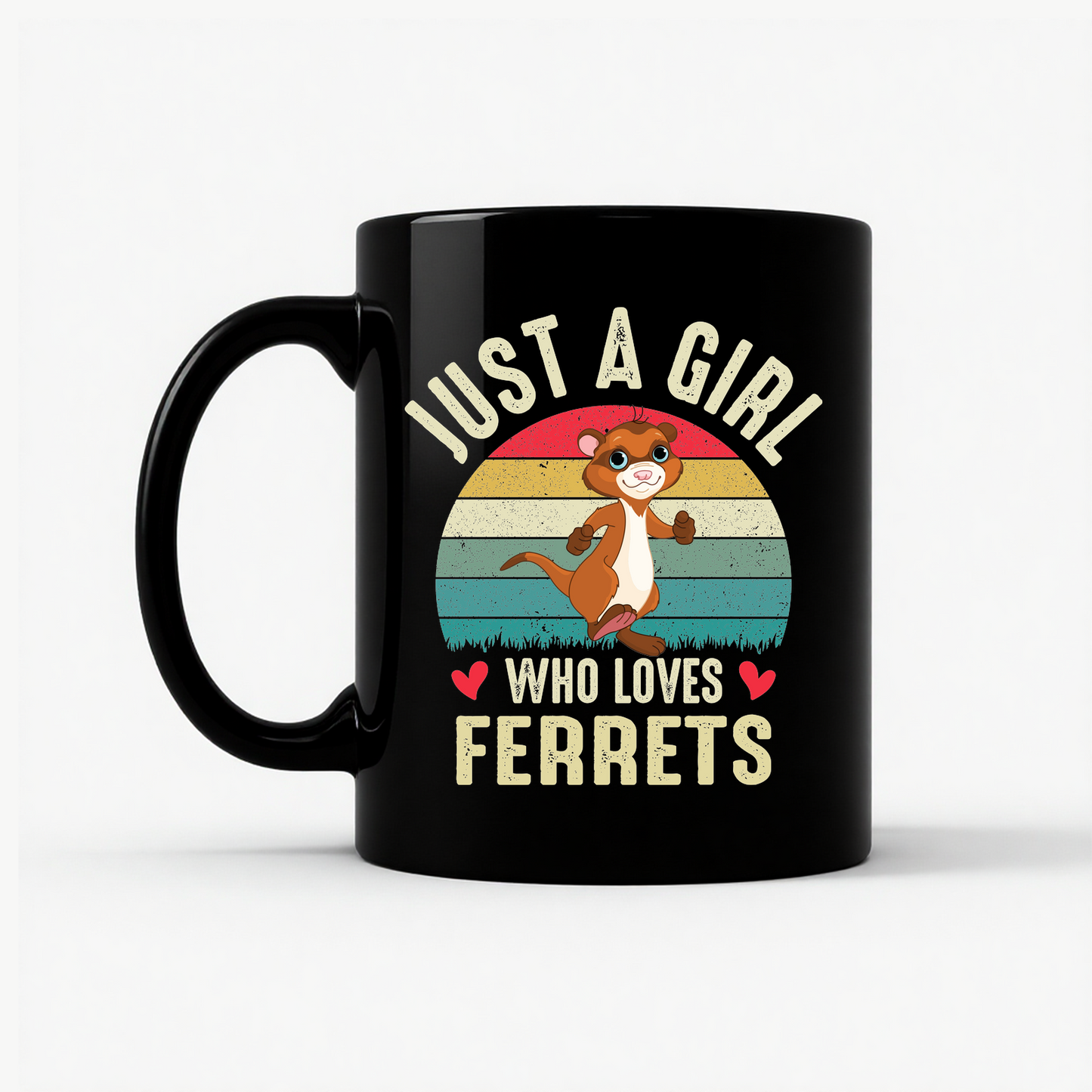 Just A Girl Who Loves Ferrets Mug in Black