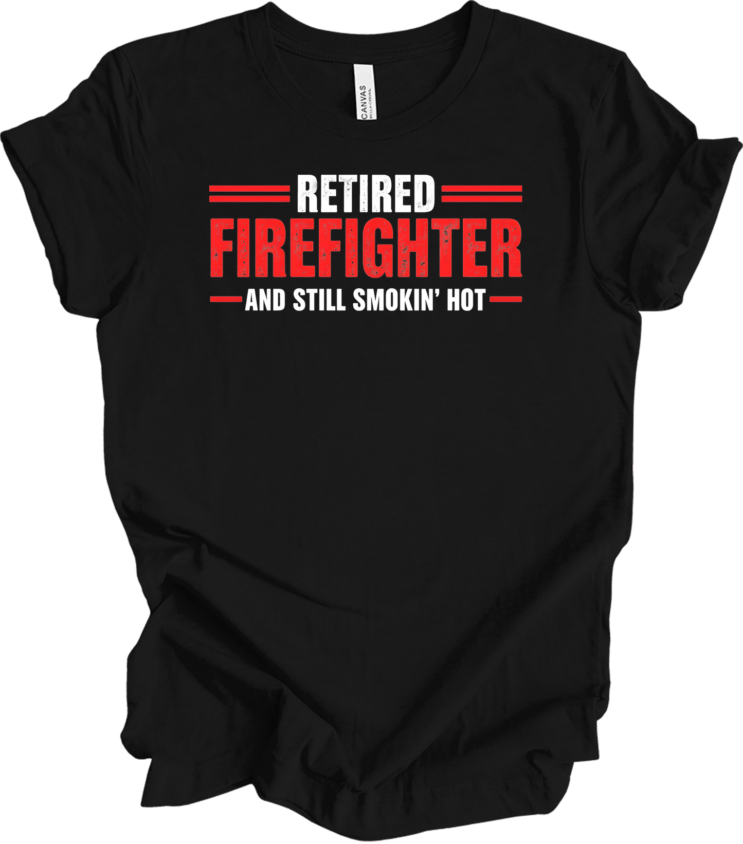 Retired Firefighter Smokin' Hot T-Shirt in Black