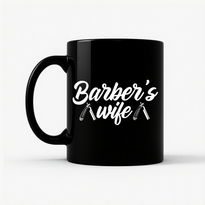 Barber Wife Mug - Barber Shop Gift for Women