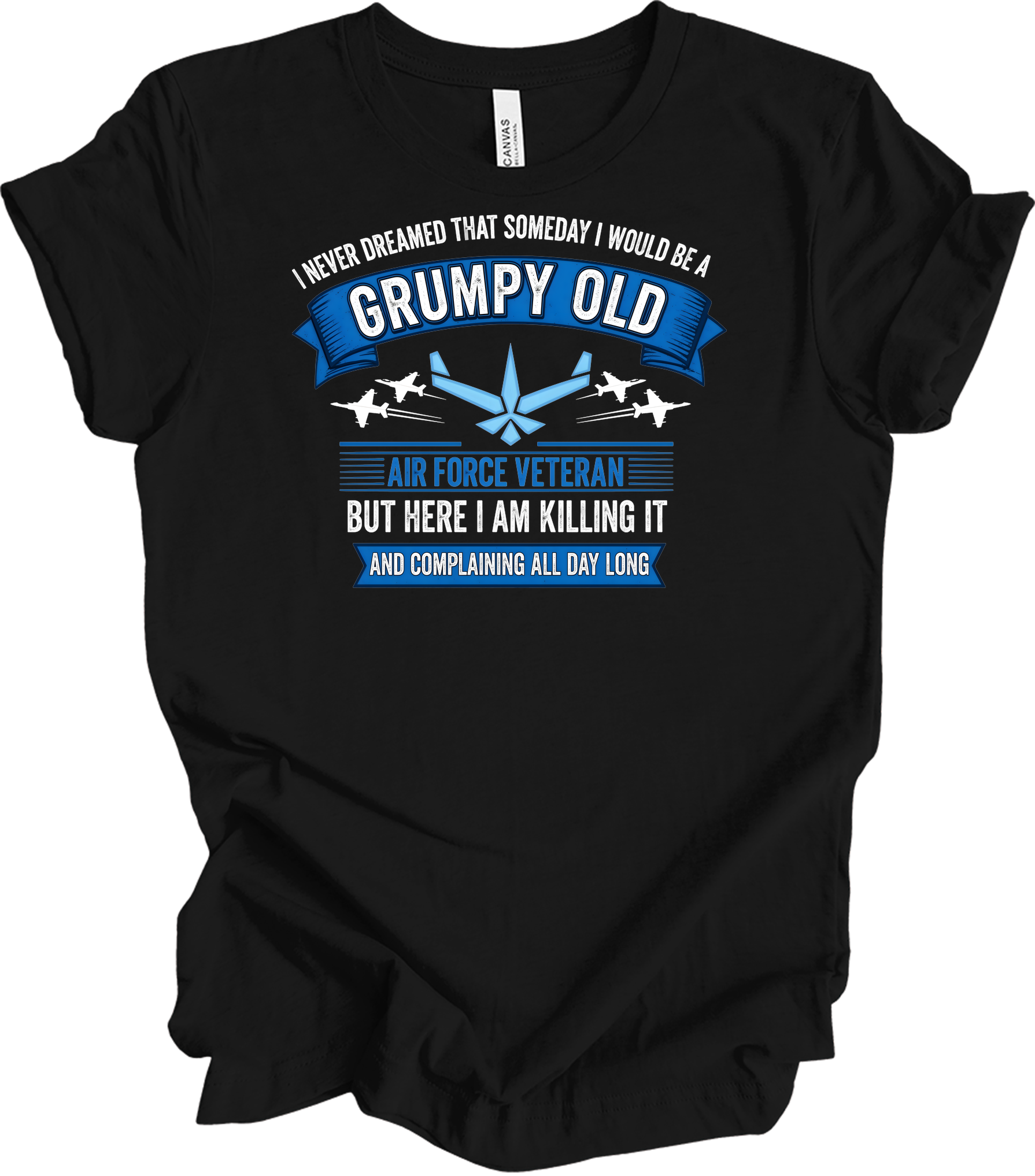 Grumpy Old Air Force Vet T-Shirt in Black
