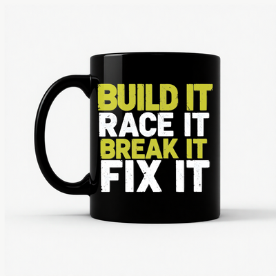 Build Race Break Fix It Mug in Black