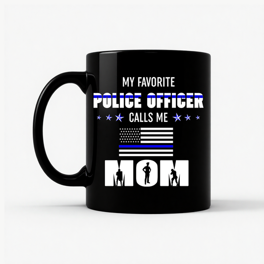 Police Officer Calls Me Mom Mug in Black