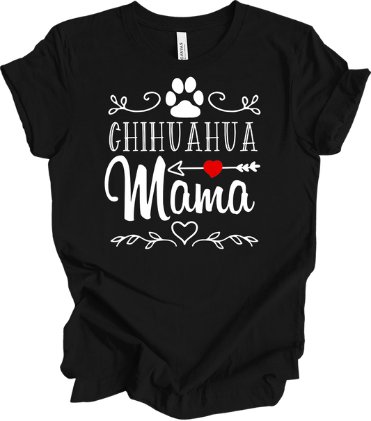 Chihuahua Mama - Dog Lover Gift T-Shirt in Black