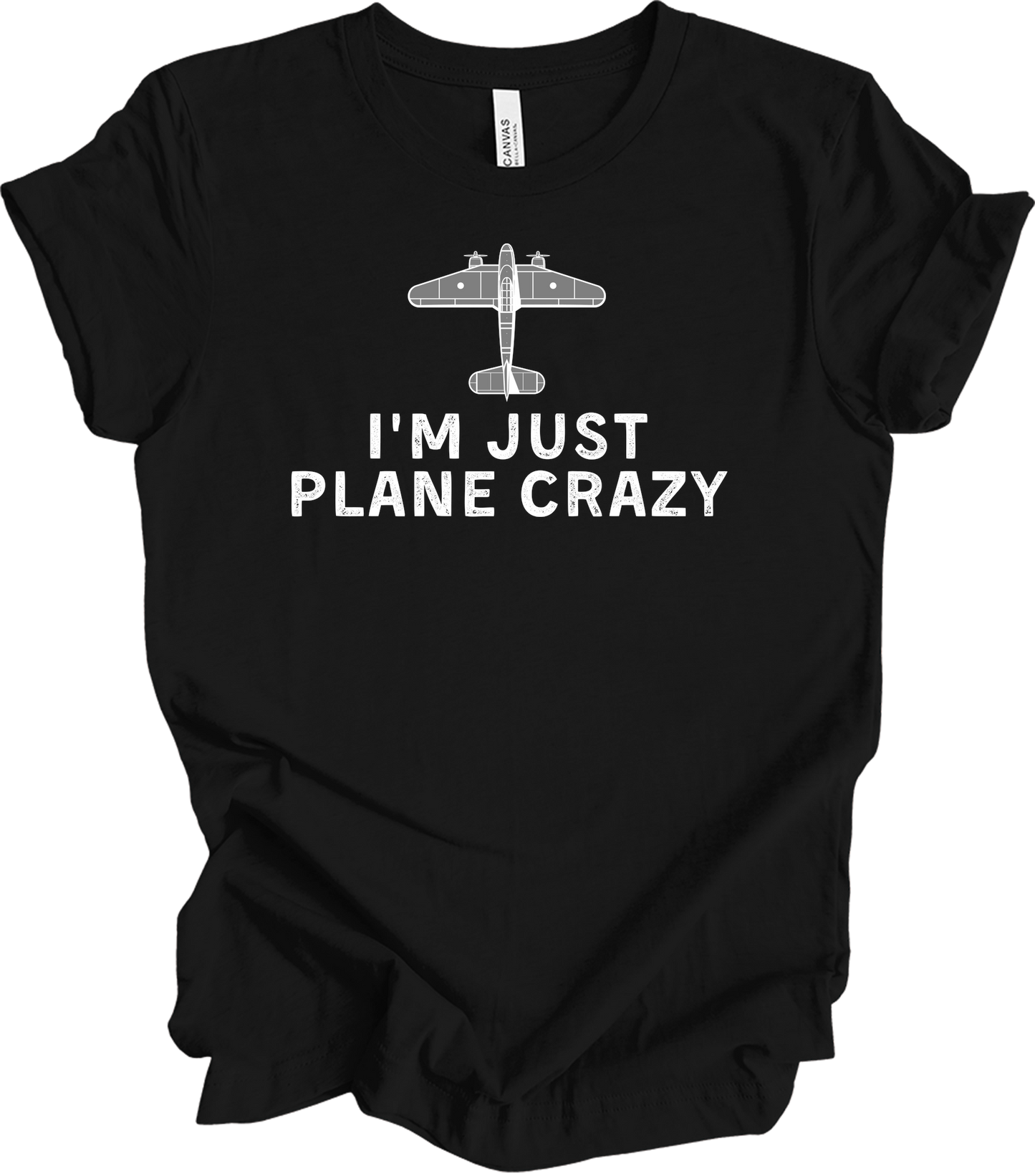 I'm Just Plane Crazy T-Shirt in Black