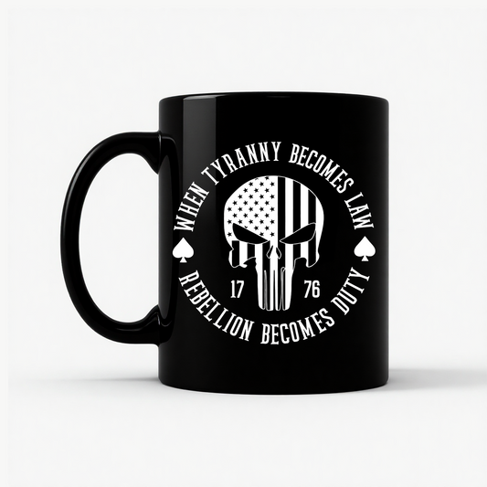 When Tyranny Becomes Law Rebellion Becomes Duty Mug in Black