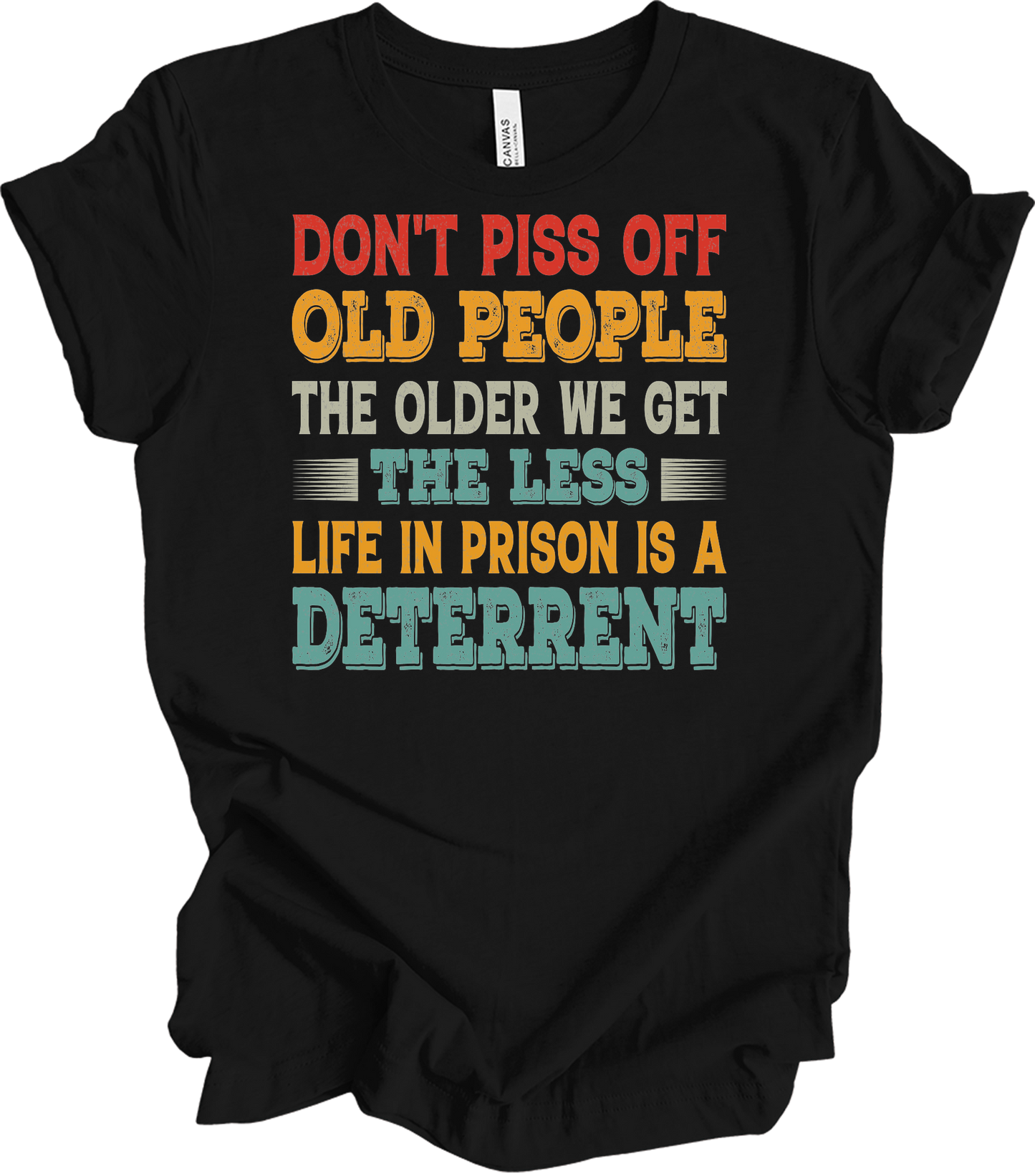 Don't Piss Off Old People T-Shirt in Black